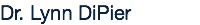 Dr. Lynn DiPier